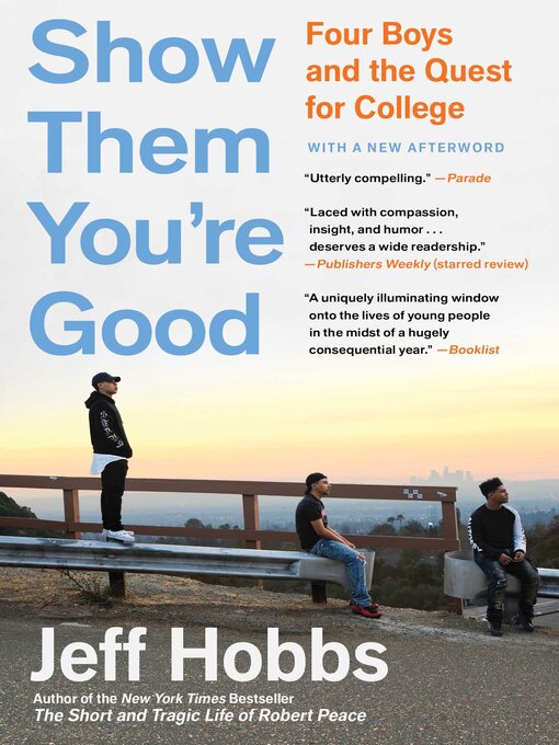 Title details for Show Them You're Good by Jeff Hobbs - Available